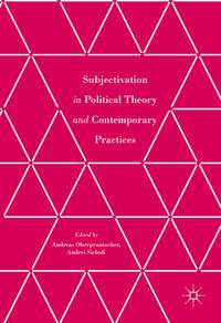Vorderes Coverbild Subjectivation in Political Theory and Contemporary Practices