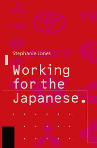 Vorderes Coverbild Working for the Japanese: Myths and Realities