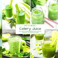Vorderes Coverbild Try it with...Celery Juice