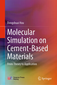 Vorderes Coverbild Molecular Simulation on Cement-Based Materials