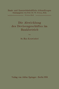 Vorderes Coverbild Die Abwicklung des Devisengeschäftes im Bankbetrieb