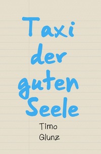 Vorderes Coverbild Taxi der guten Seele