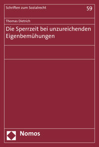 Vorderes Coverbild Die Sperrzeit bei unzureichenden Eigenbemühungen