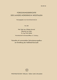 Vorderes Coverbild Versuche mit ummantelten Schraubenpropellern zur Ermittlung der Maßstab-Kennzahl