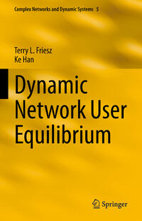 Vorderes Coverbild Dynamic Network User Equilibrium