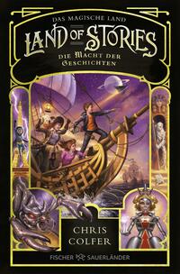 Vorderes Coverbild Land of Stories: Das magische Land – Die Macht der Geschichten