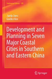 Vorderes Coverbild Development and Planning in Seven Major Coastal Cities in Southern and Eastern China