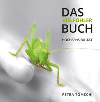 Vorderes Coverbild Das Vielfühler Buch . Hochsensibilität
