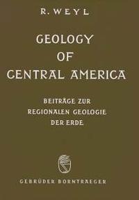 Vorderes Coverbild Geology of Central America
