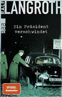Vorderes Coverbild Ein Präsident verschwindet
