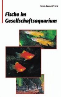 Vorderes Coverbild Fische im Gesellschaftsquarium