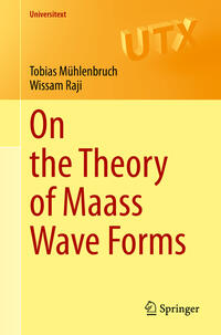 Vorderes Coverbild On the Theory of Maass Wave Forms