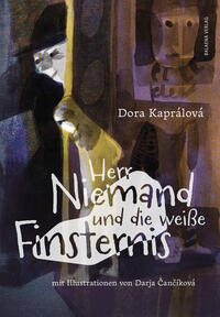 Vorderes Coverbild Herr Niemand und die weiße Finsternis