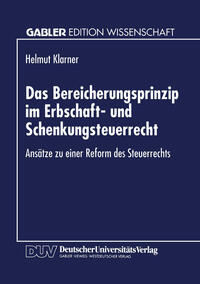 Vorderes Coverbild Das Bereicherungsprinzip im Erbschaft- und Schenkungsteuerrecht