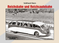 Vorderes Coverbild Reichsbahn und Reichsautobahn