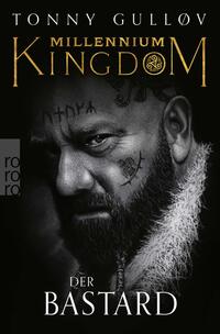 Vorderes Coverbild Millennium Kingdom: Der Bastard
