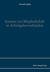 Vorderes Coverbild Anreize zur Mitgliedschaft in Arbeitgeberverbänden
