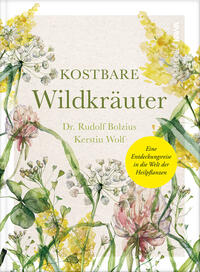 Vorderes Coverbild Kostbare Wildkräuter