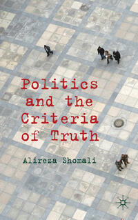 Vorderes Coverbild Politics and the Criteria of Truth