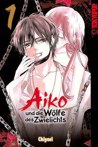 Vorderes Coverbild Aiko und die Wölfe des Zwielichts 01