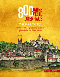 Vorderes Coverbild 800 Jahre Veste Oberhaus