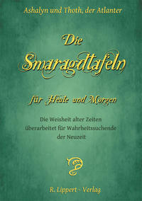Vorderes Coverbild Die Smaragdtafeln für Heute und Morgen