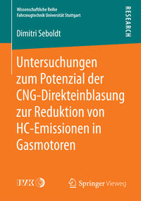 Vorderes Coverbild Untersuchungen zum Potenzial der CNG-Direkteinblasung zur Reduktion von HC-Emissionen in Gasmotoren