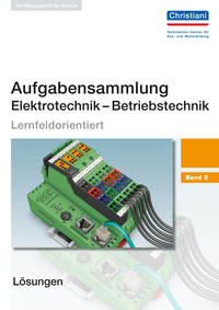 Vorderes Coverbild Aufgabensammlung Elektrotechnik - Betriebstechnik