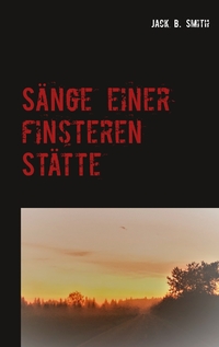 Vorderes Coverbild Sänge einer finsteren Stätte