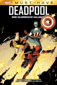 Vorderes Coverbild Marvel Must-Have: Deadpool - Drei glorreiche Halunken