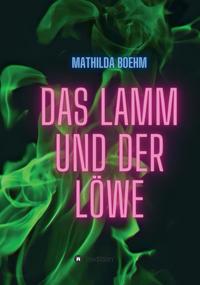 Vorderes Coverbild Das Lamm und der Löwe