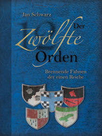 Vorderes Coverbild Der Zwölfte Orden. Band II