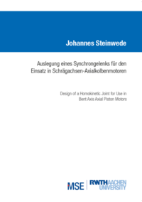 Vorderes Coverbild Auslegung eines Synchrongelenks für den Einsatz in Schrägachsen-Axialkolbenmotoren