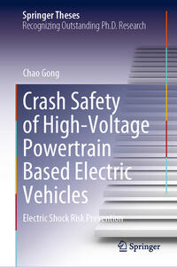 Vorderes Coverbild Crash Safety of High-Voltage Powertrain Based Electric Vehicles