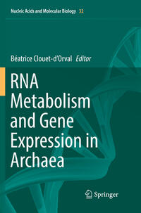 Vorderes Coverbild RNA Metabolism and Gene Expression in Archaea