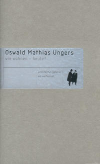 Vorderes Coverbild Oswald Mathias Ungers