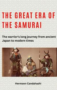 Vorderes Coverbild The great era of the samurai