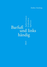 Vorderes Coverbild Barfuß und linkshändig
