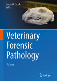 Vorderes Coverbild Veterinary Forensic Pathology, Volume 1