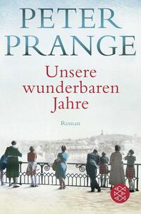 Vorderes Coverbild Unsere wunderbaren Jahre