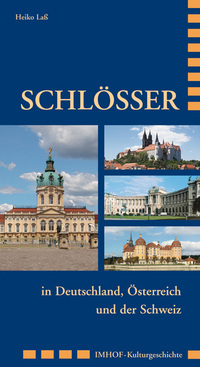 Vorderes Coverbild Schlösser in Deutschland, Österreich und der Schweiz
