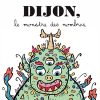 Vorderes Coverbild Dijon, le monstre des nombres