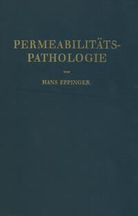 Vorderes Coverbild Die Permeabilitätspathologie