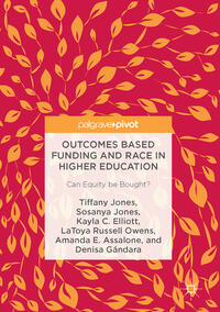 Vorderes Coverbild Outcomes Based Funding and Race in Higher Education