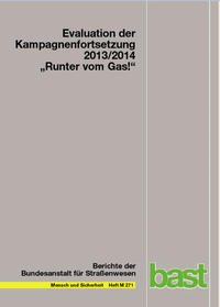 Vorderes Coverbild Evaluation der Kampagnenfortsetzung 2013/2014 "Runter vom Gas"