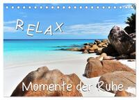 Vorderes Coverbild Relax, Momente der Ruhe (Tischkalender 2026 DIN A5 quer), CALVENDO Monatskalender
