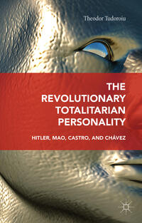 Vorderes Coverbild The Revolutionary Totalitarian Personality