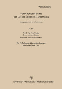 Vorderes Coverbild Das Verhalten von Überschallströmungen bei Drucken unter 1 Torr