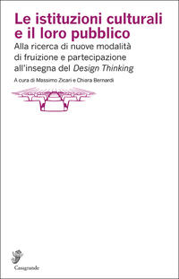 Vorderes Coverbild Le istituzioni culturali e il loro pubblico