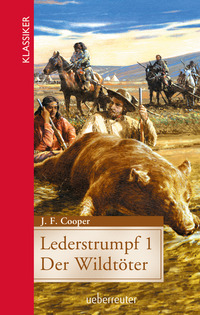 Vorderes Coverbild Lederstrumpf (Klassiker der Weltliteratur in gekürzter Fassung, Bd.)